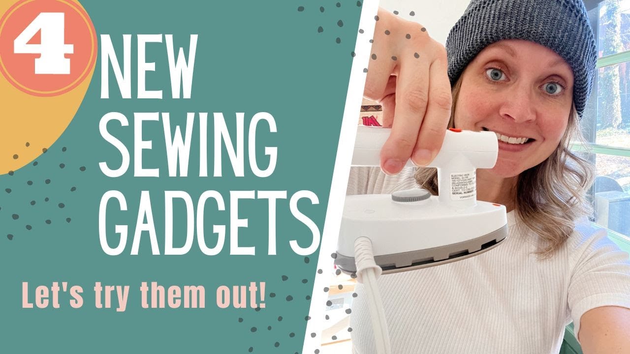 5 New-To-Me Sewing Gadgets 